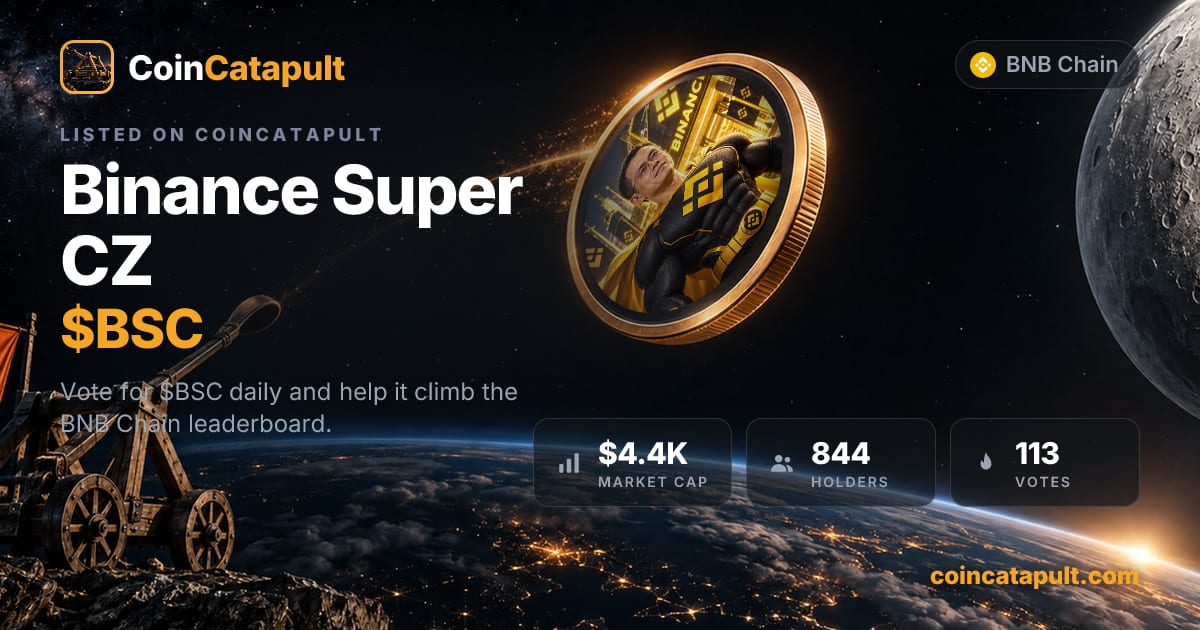 Binance Super CZ ($BSC) — vote, chart, contract · CoinCatapult