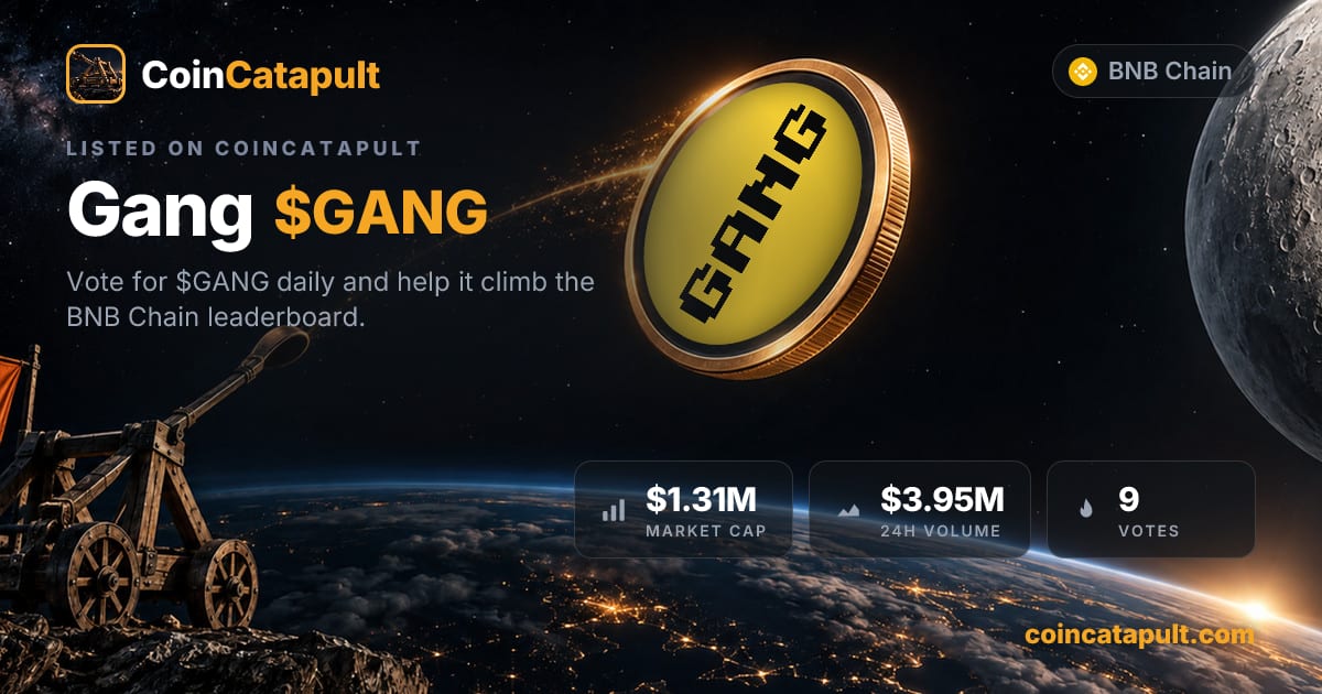 Gang ($GANG) — vote, chart, contract · CoinCatapult