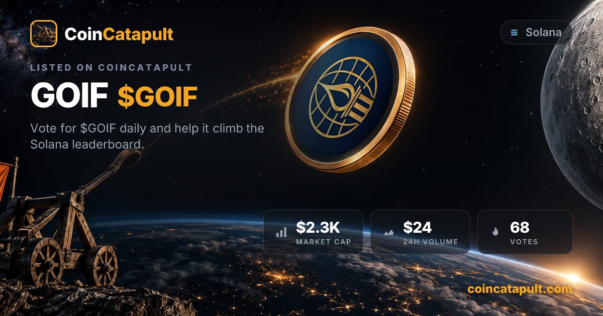 GOIF ($GOIF) — vote, chart, contract · CoinCatapult