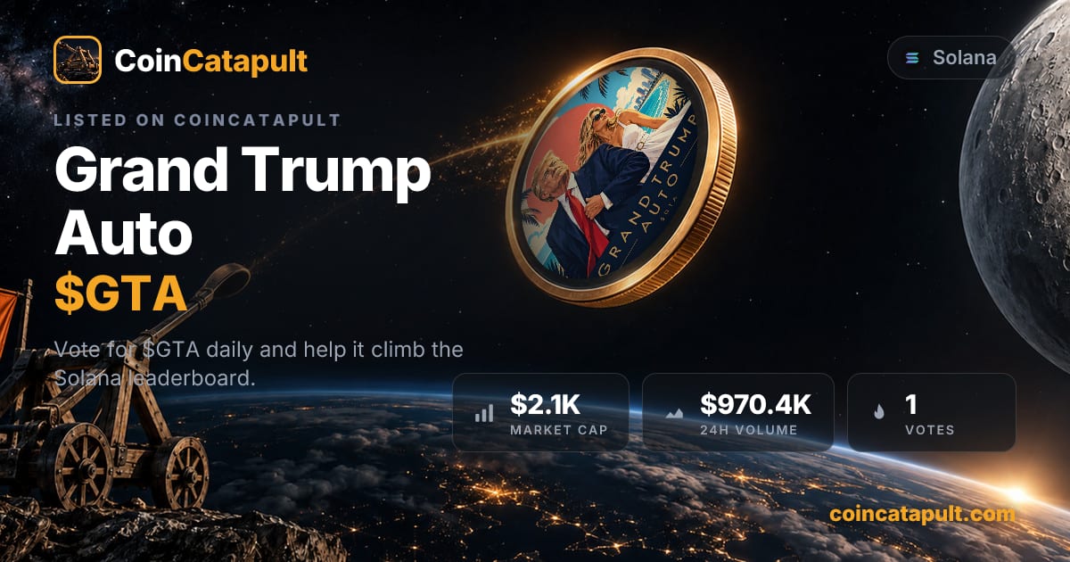 Grand Trump Auto ($GTA) — vote, chart, contract · CoinCatapult