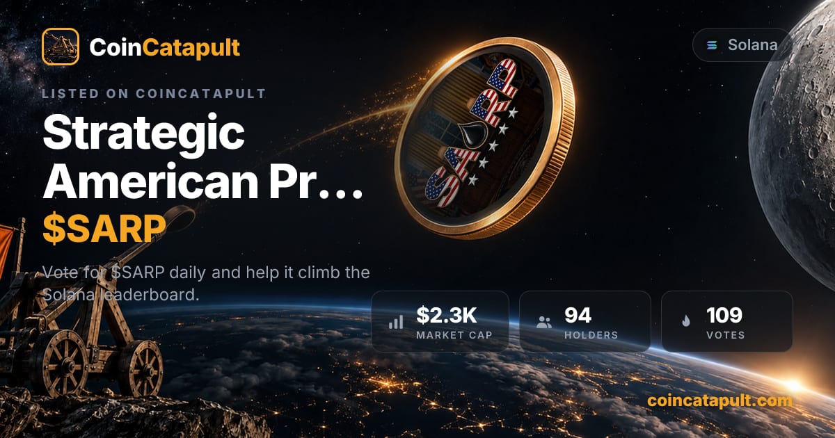 Strategic American Protocol ($SARP) — vote, chart, contract · CoinCatapult